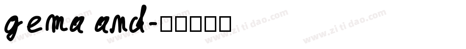 gema and字体转换